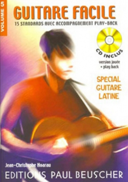 Guitare facile - Volume 5 special latin