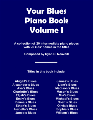 Book cover for Your Blues Piano Book: Volume I