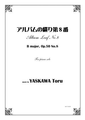 Book cover for Album Leaf No.8, B major, for piano solo, Op.50-8