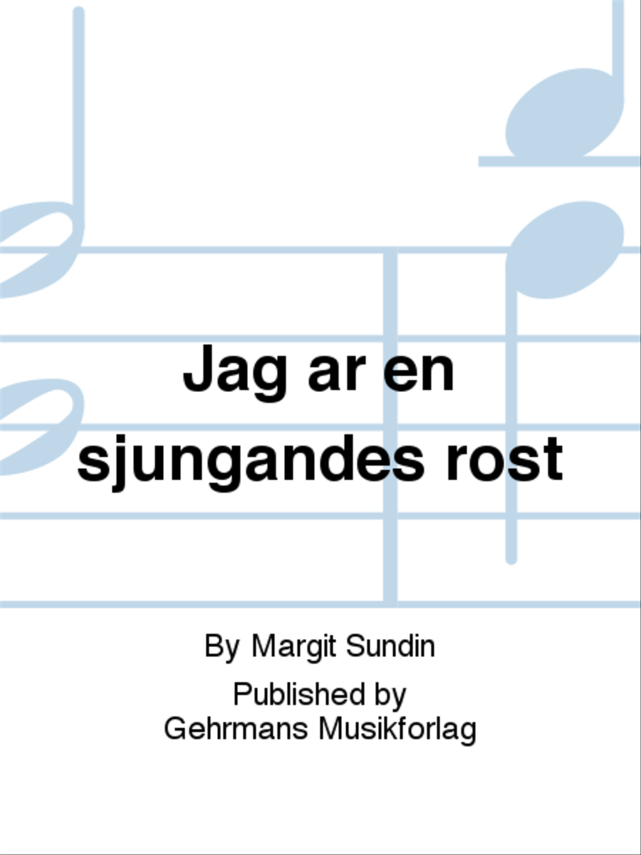 Jag ar en sjungandes rost