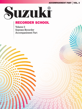Book cover for Suzuki Recorder School (Soprano Recorder), Volume 3