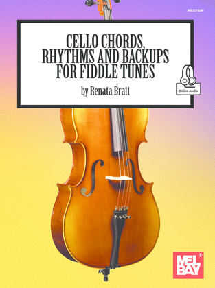 Book cover for Cello Chords, Rhythms and Backups for Fiddle Tunes