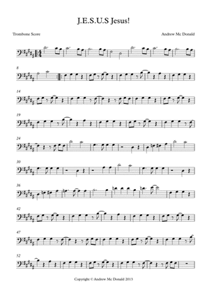 J.E.S.U.S. Jesus Bb Trombone Score
