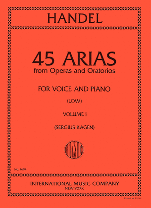 Book cover for 45 Arias from Operas and Oratorios - for Voice and Piano (Low)