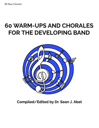 Book cover for 60 Warm-Ups and Chorales for the Developing Band