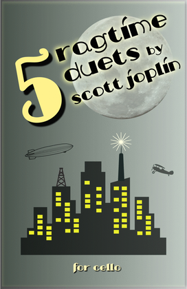 Book cover for Five Ragtime Duets by Scott Joplin for Cello
