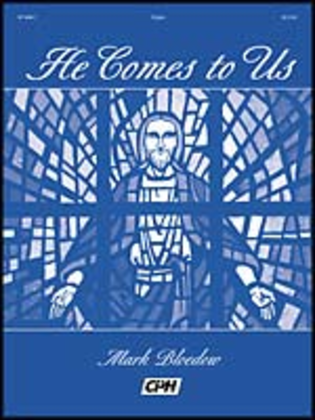 Book cover for He Comes to Us