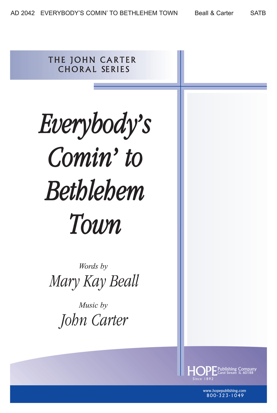 Everybody's Comin' to Bethlehem Town