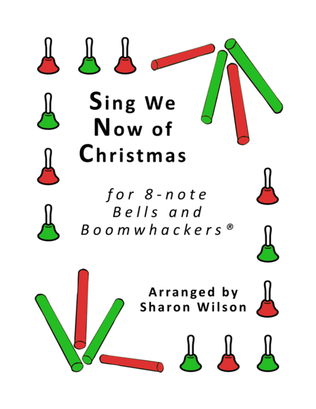 Book cover for “Sing We Now of Christmas” for 8-note Bells and Boomwhackers® (with Black and White Notes)