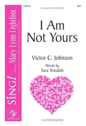 Book cover for I Am Not Yours