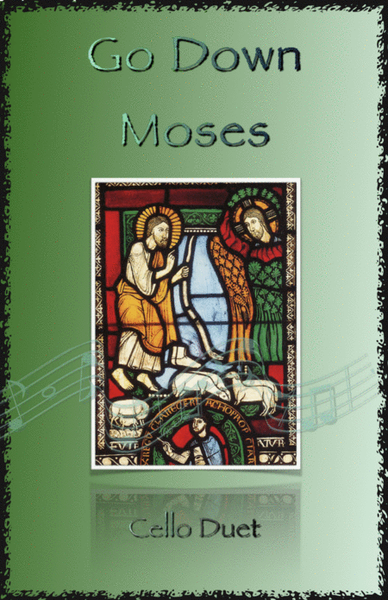 Go Down Moses, Gospel Song for Cello Duet