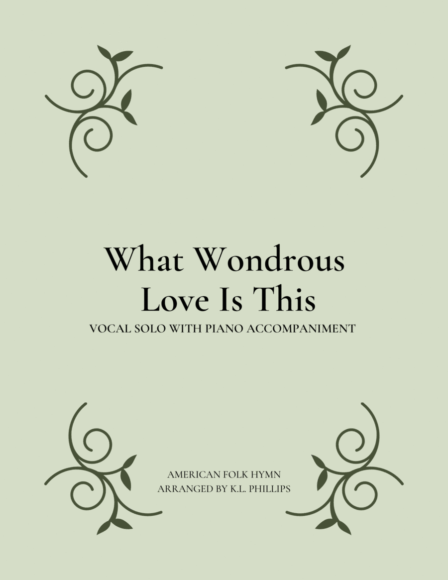 What Wondrous Love Is This - Vocal Solo (Low Voice) with Piano Accompaniment Low Voice scores gallery preview page 1