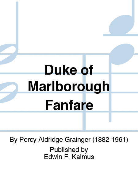 Duke of Marlborough Fanfare