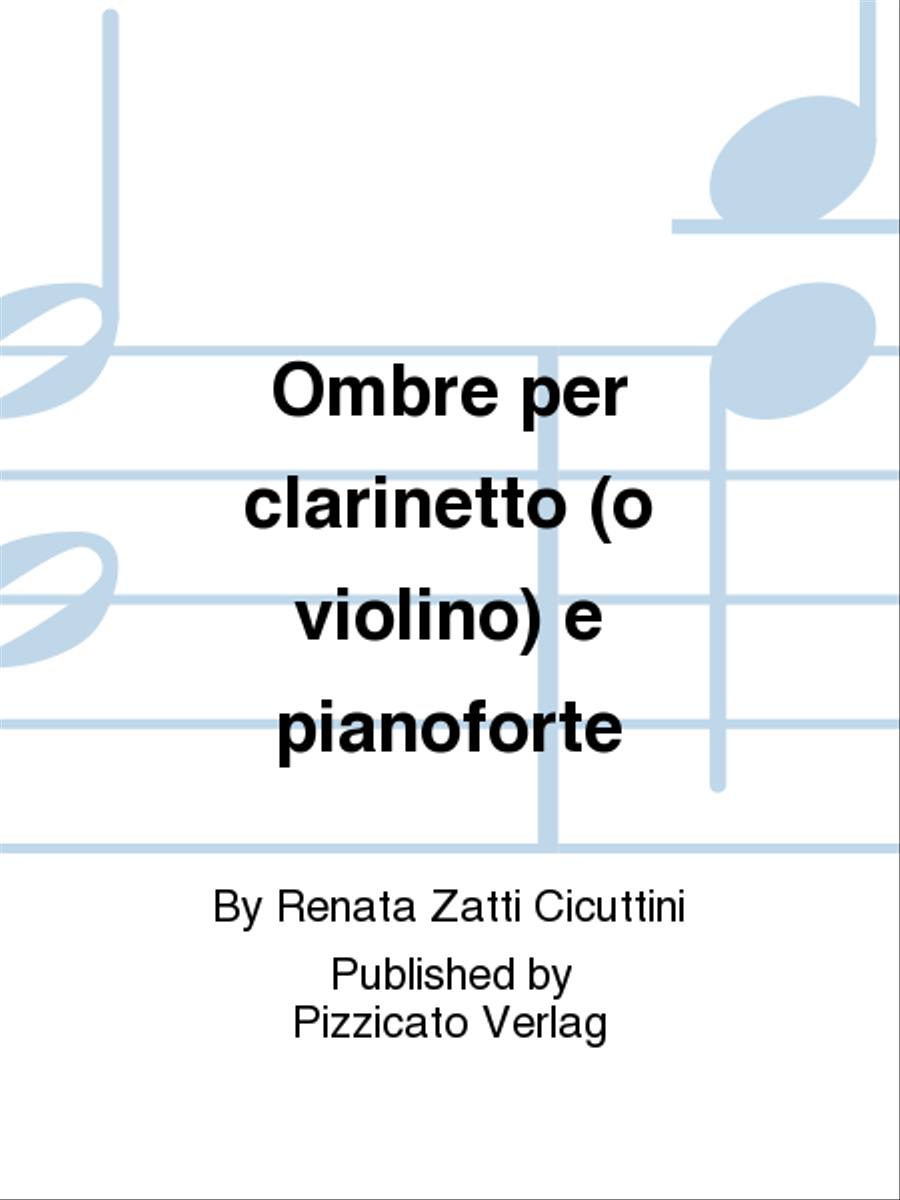 Ombre per clarinetto (o violino) e pianoforte Clarinet scores gallery preview page 1