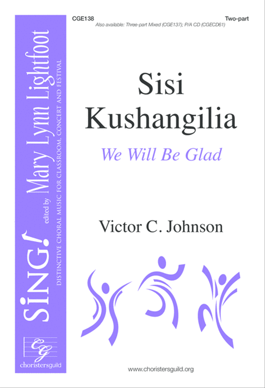 Sisi Kushangilia [We Will Be Glad] (Two-part a cappella and percussion) 2-Part scores gallery preview page 2