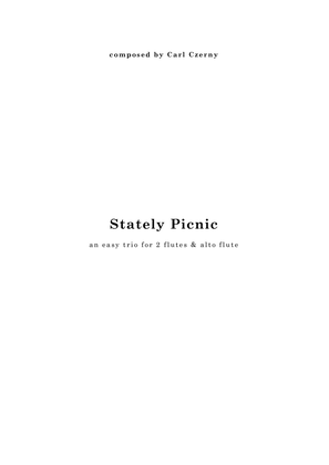 Stately Picnic, an easy trio for 2 flutes & alto flute