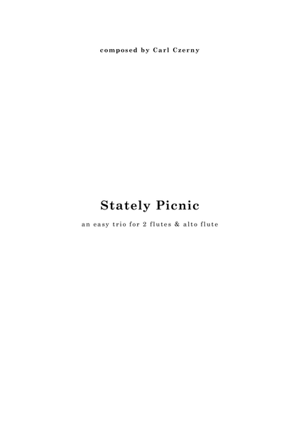 Stately Picnic, an easy trio for 2 flutes & alto flute