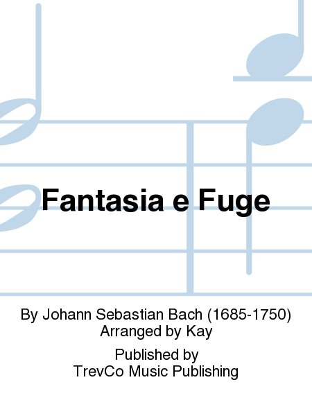 Fantasia e Fuge