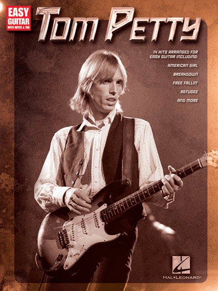 Tom Petty (Easy Guitar with Notes & Tab)