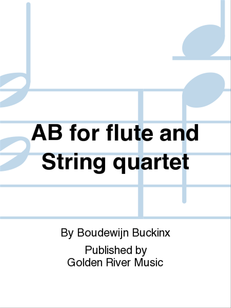 AB for flute and String quartet Flute scores gallery preview page 1