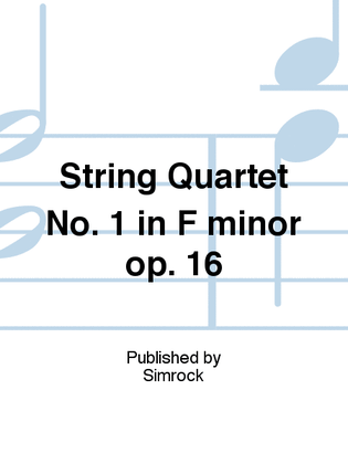 String Quartet No. 1 in F minor op. 16