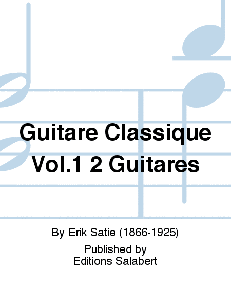Guitare Classique Vol.1 2 Guitares