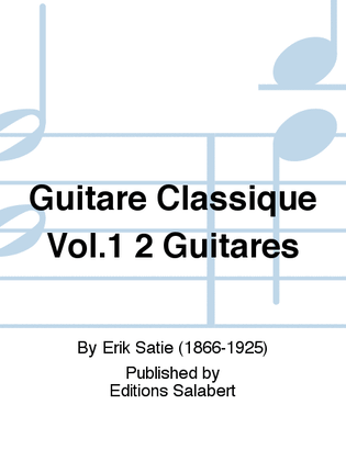 Guitare Classique Vol.1 2 Guitares