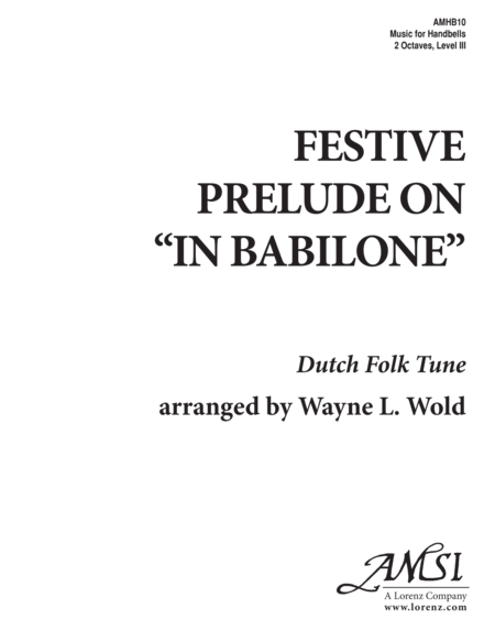 Festive Prelude on "In Babilone"