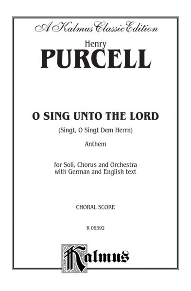 Sing, O Sing Unto the Lord