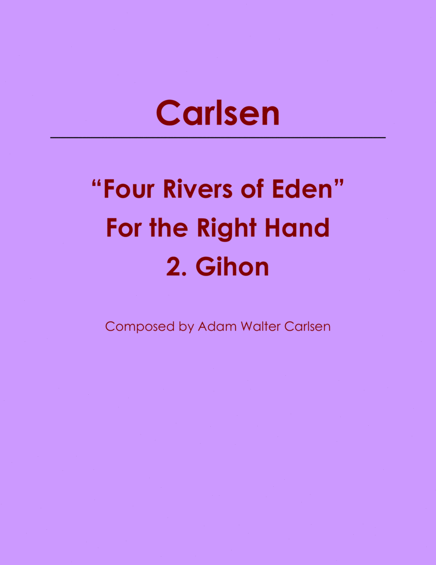 “Four Rivers of Eden” for the Right Hand 2. Gihon image number null
