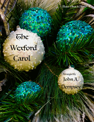 Book cover for The Wexford Carol (Trio for Flute, Oboe and Piano)