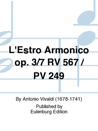L'Estro Armonico Op. 3/7 RV 567