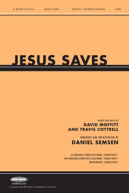 Jesus Saves - Anthem