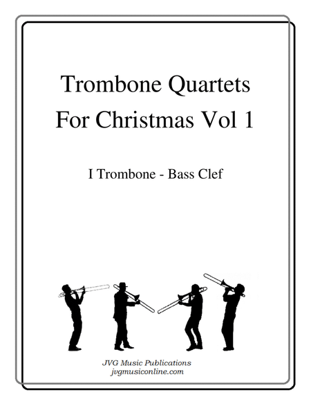 Trombone Quartets For Christmas Vol 1 - Part 1 - Bass Clef