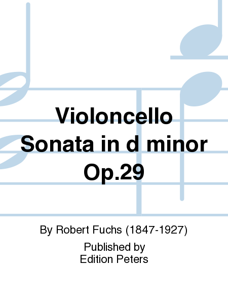 Violoncello Sonata in d minor Op. 29