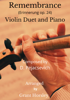 Book cover for "Remembrance" D. Pejacsevich. Violin Duet and Piano- Intermediate.