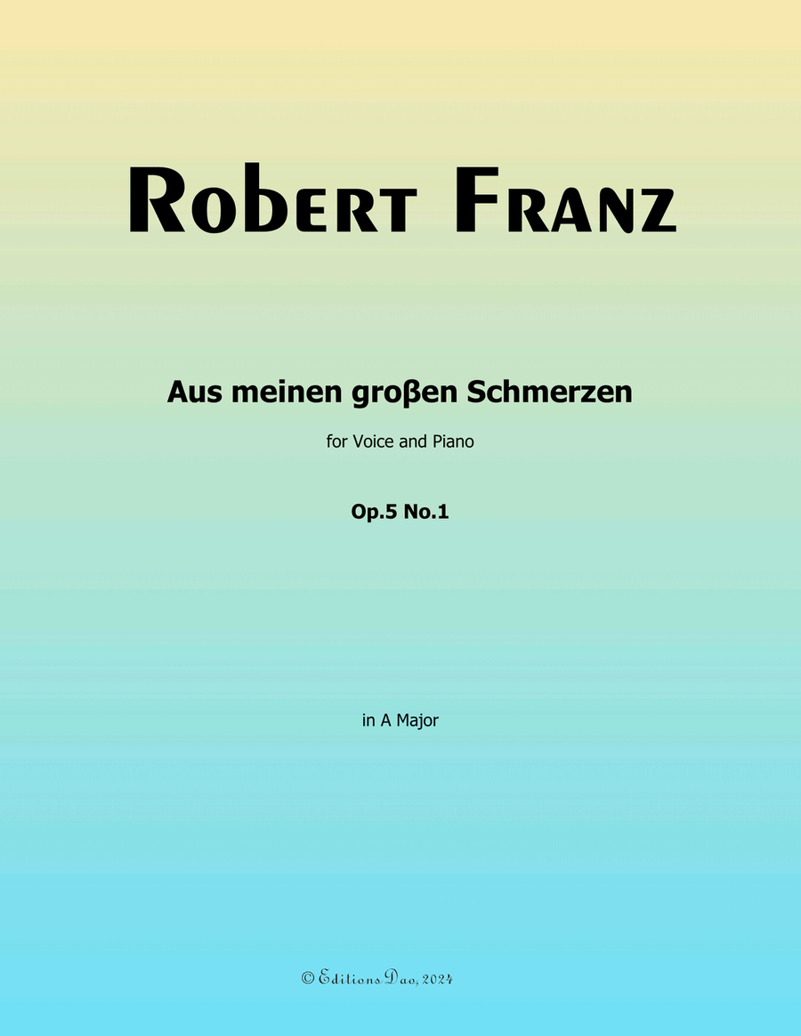 Aus meinen groβen Schmerzen, by Gabriel Fauré, in A Major Voice scores gallery preview page 1