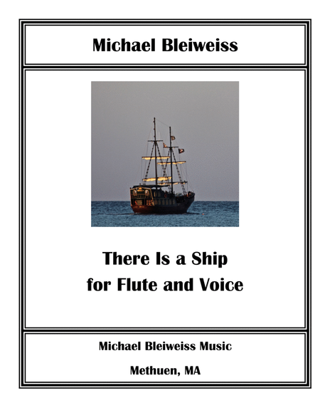 There Is A Ship (The Ocean is Wide) for Flute and Voice image number null