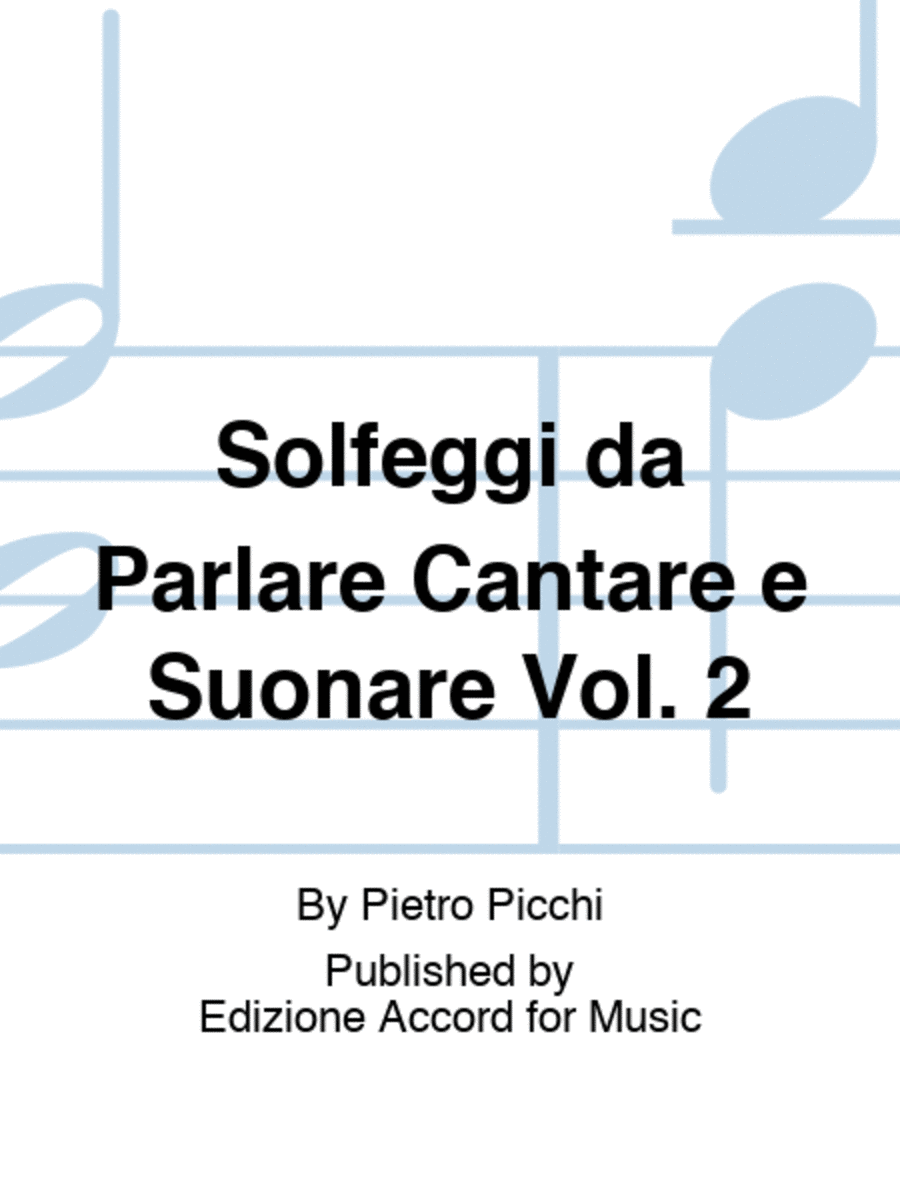 Solfeggi da Parlare Cantare e Suonare Vol. 2