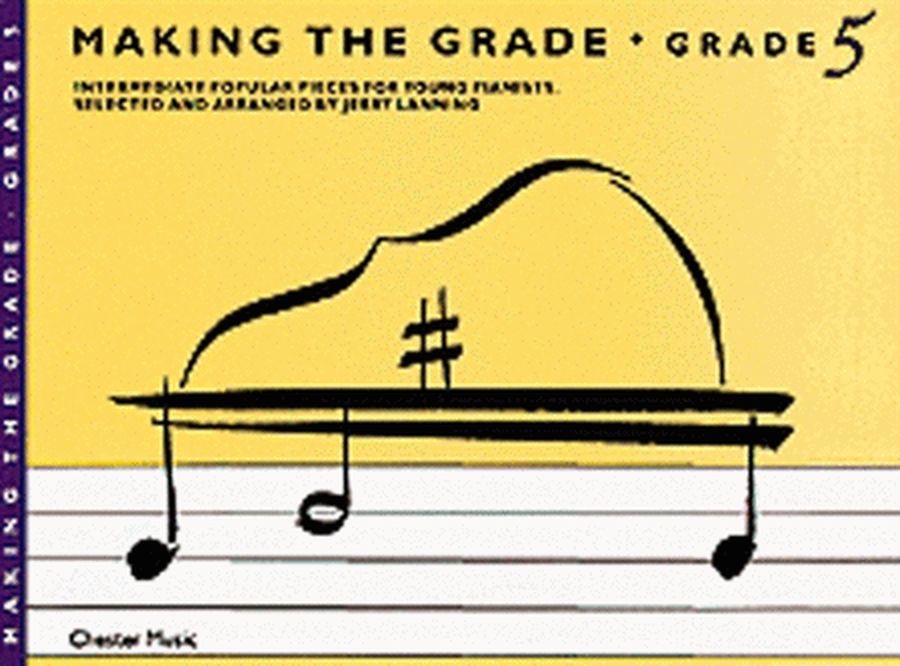 Making The Grade: Grade Five