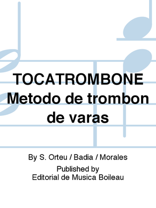 TOCATROMBONE Metodo de trombon de varas