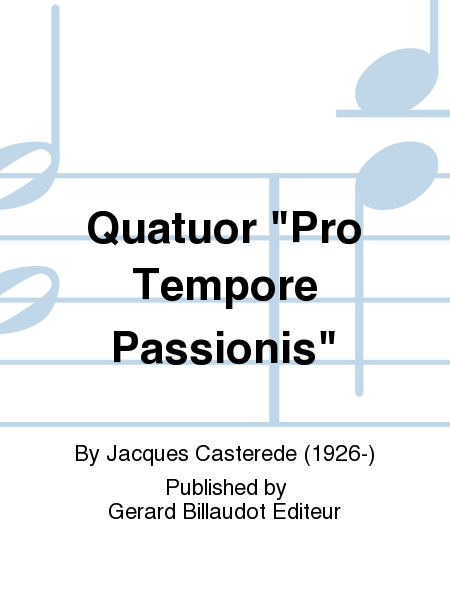 Quatuor "Pro Tempore Passionis"