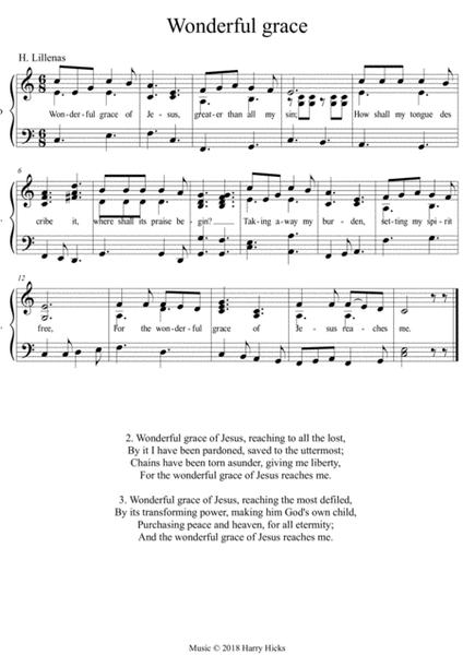 Wonderful grace of Jesus. A new tune to a wonderful old hymn.