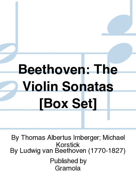 Beethoven: The Violin Sonatas [Box Set]