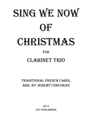 Sing We Now of Christmas for Three Clarinets