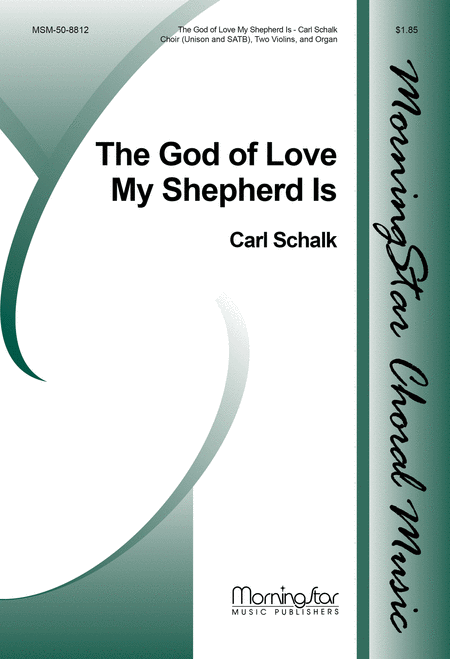 The God of Love My Shepherd Is (Choral Score)