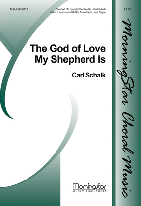 Book cover for The God of Love My Shepherd Is (Choral Score)