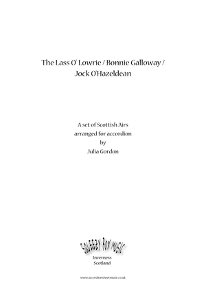 The Lass O' Lowrie / Bonnie Galloway / Jock O' Hazeldean