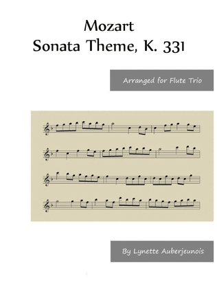 Sonata Theme, K. 331 - Flute Trio