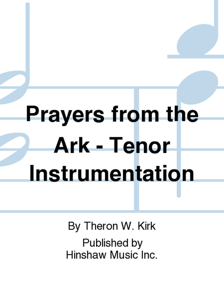 Prayers From The Ark - Tenor Instrumentation
